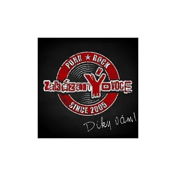 Česká hudba zakázanÝovoce – Díky vám!