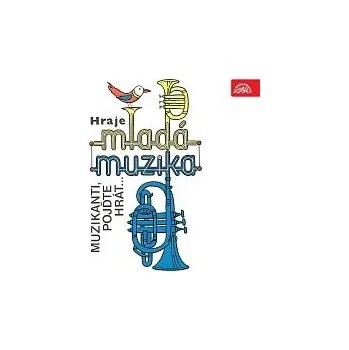 Česká hudba Mladá muzika, Petr Fink – Muzikanti, pojďte hrát...
