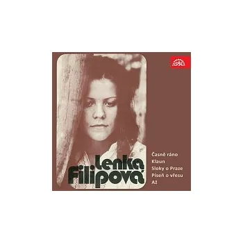 Česká hudba Lenka Filipová – Časně ráno; Klaun / Sloky o Praze; Píseň o vřesu