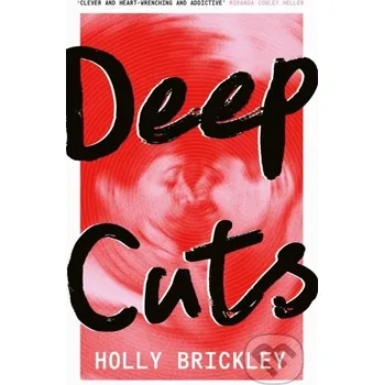Deep Cuts - Holly Brickley HarperCollins Publishers
