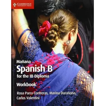 Cizí jazyk Manana Workbook - Contreras, Rosa Parra a Duranona, Marina a Valentini, Carlos