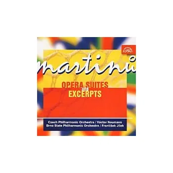 Česká hudba Česká filharmonie/Václav Neumann;Filharmonie Brno /FB//František Jílek – Martinů: Suity z oper ( Divadlo Za branou, Veselohra na mostě, Tři přání, Mirandolina)