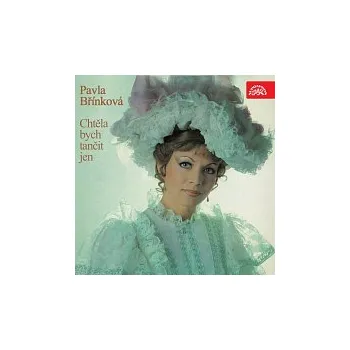 Česká hudba Pavla Břínková – Chtěla bych tančit jen