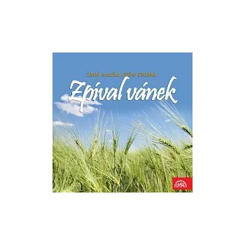 Česká hudba Zlatá muzika Jiřího Eliáška – Zpíval vánek