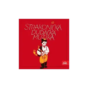 Hudba Strakonická dudácká muzika – Strakonická dudácká muzika
