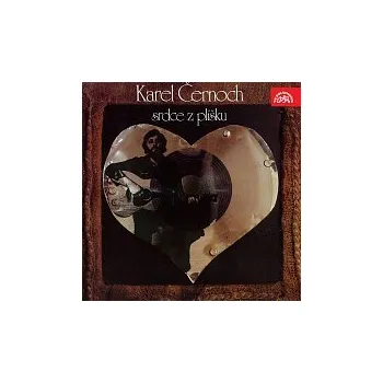 Česká hudba Karel Černoch – Srdce z plíšku