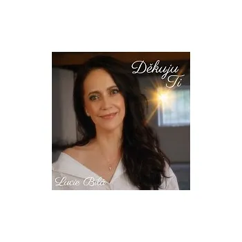 Česká hudba Lucie Bílá – Děkuju Ti