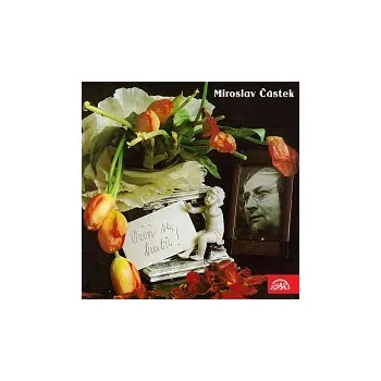 Česká hudba Miroslav Částek – Ožeň se, bratře