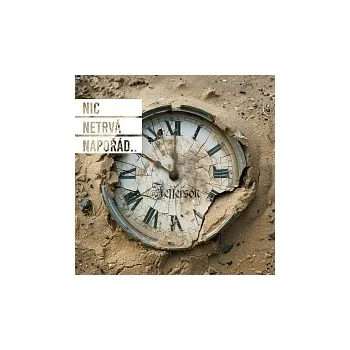 Česká hudba Jefferson – Nic netrvá napořád