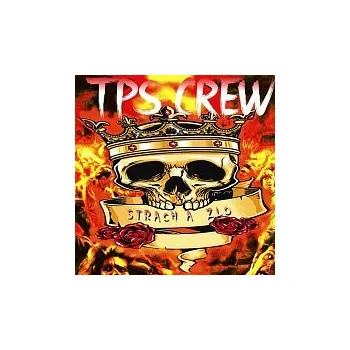 Česká hudba TPS CREW – STRACH A ZLO