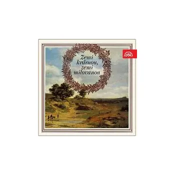 Česká hudba Julie Charvátová – Zemi krásnou, zemi milovanou