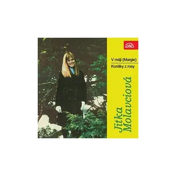 Hudba Jitka Molavcová – V máji (Margie)/Korálky z rosy
