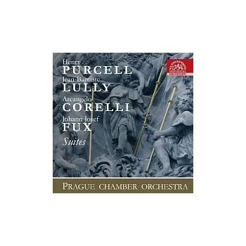 Česká hudba Pražský komorní orchestr – Suity / Purcell, Lully, Corelli, Fux