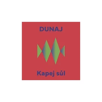 Česká hudba Dunaj – Kapej sůl