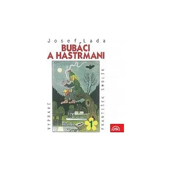 Česká hudba František Smolík – Lada: Bubáci a hastrmani