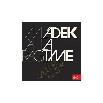 Hudba Vladimír Klusák – Mládek a'la ragtime