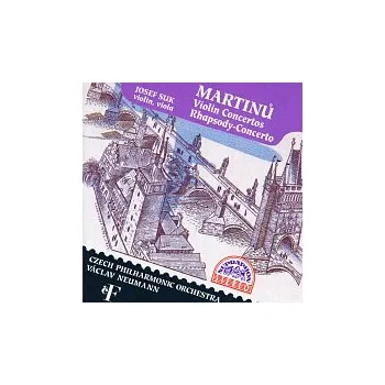 Česká hudba Josef Suk, Česká filharmonie, Václav Neumann – Martinů: Koncerty pro housle č. 1 a 2, Rapsodie pro violu