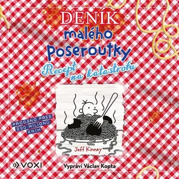 Deník malého poseroutky 19 - Recept na katastrofu - Jeff Kinney (mp3 audiokniha)