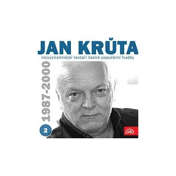 Česká hudba Jan Krůta, různí interpreti – Nejvýznamnější textaři české populární hudby Jan Krůta 2 (1987-2000)