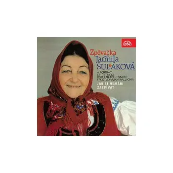 Česká hudba Jarmila Šuláková – Jak si nemám zazpívat
