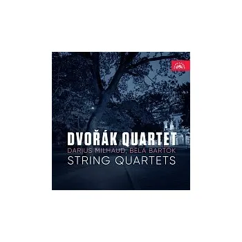 Hudba Dvořákovo kvarteto – Milhaud, Bartók: Smyčcové kvartety