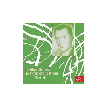 Hudba Orchestr Dalibora Brázdy – Bruslaři