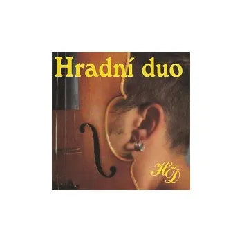 Česká hudba Hradní duo – Muzikanti to sú chlapci