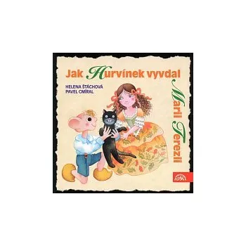 Česká hudba Divadlo Spejbla a Hurvínka – Jak Hurvínek vyvdal Marii Terezii