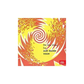 Hudba Aleš Bajger, Vigor – Píšu bílou křídou / Čas