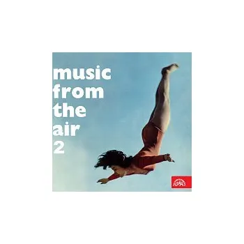 Česká hudba Různí interpreti – Music From The Air 2