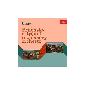 Hudba Brněnský estrádní rozhlasový orchestr – Hraje Brněnský estrádní rozhlasový orchestr
