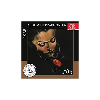 Česká hudba Různí interpreti – Historie psaná šelakem - Album Ultraphonu 6 - 1935