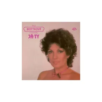 Česká hudba Marie Rottrová – Já a ty