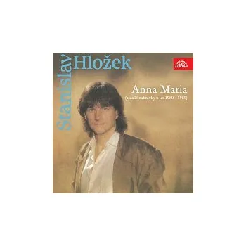 Česká hudba Stanislav Hložek, Petr Kotvald – Anna Maria (a další nahrávky z let 1980-1989)