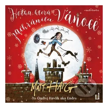 Holka, která zachránila Vánoce - Matt Haig OneHotBook