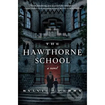 The Hawthorne School - Sylvie Perry