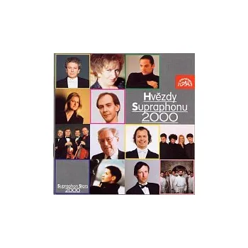 Česká hudba Různí interpreti – Hvězdy Supraphonu 2000