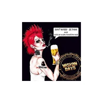 Česká hudba Vision Days – Don't Worry - Be Punk