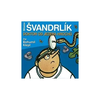 Česká hudba Bohumil Klepl – Švandrlík: Doktor od Jezera hrochů