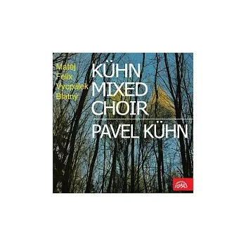 Česká hudba Kühnův smíšený sbor – Kühnův smíšený sbor, Pavel Kühn (Felix, Matěj, Blatný, Vycpálek)