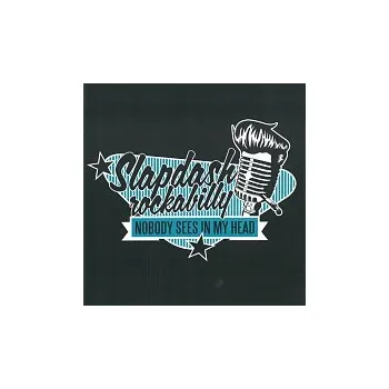 Česká hudba Slapdash – Nobody sees in my head