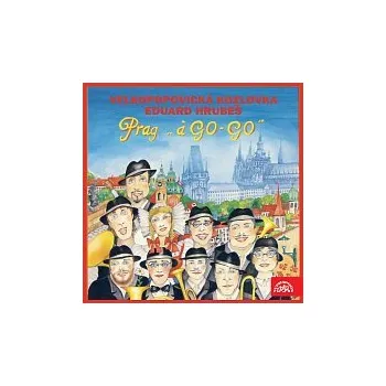 Česká hudba Velkopopovická Kozlovka (Studijní skupina netradiční dechovky), Eduard Hrubeš – Prag "A Go - Go"