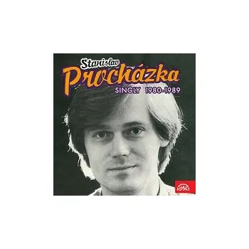 Česká hudba Stanislav Procházka ml. – Singly (1980-1989)