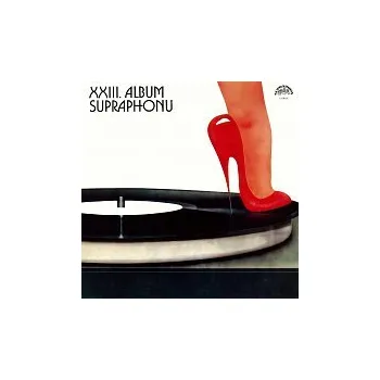 Česká hudba Různí interpreti – XXIII. Album Supraphonu