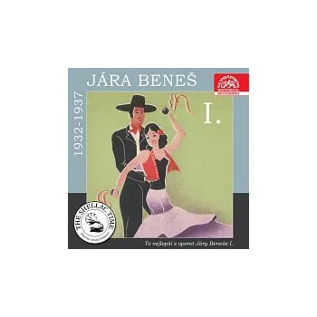 Česká hudba Různí interpreti – Historie psaná šelakem - To nejlepší z operet Járy Beneše I. (1932 - 1937)