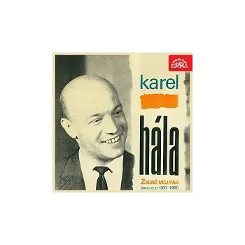 Česká hudba Karel Hála – Zadrž můj pád (singly z let 1960-1969)