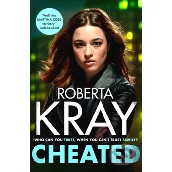 Beletrie pro dospělé Cheated - Roberta Kray Sphere