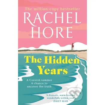 The Hidden Years - Rachel Hore Simon & Schuster