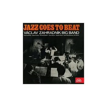 Česká hudba Orchestr Václava Zahradníka – Jazz Goes To Beat