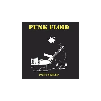 Hudba Punk Floid – Pop Is Dead
